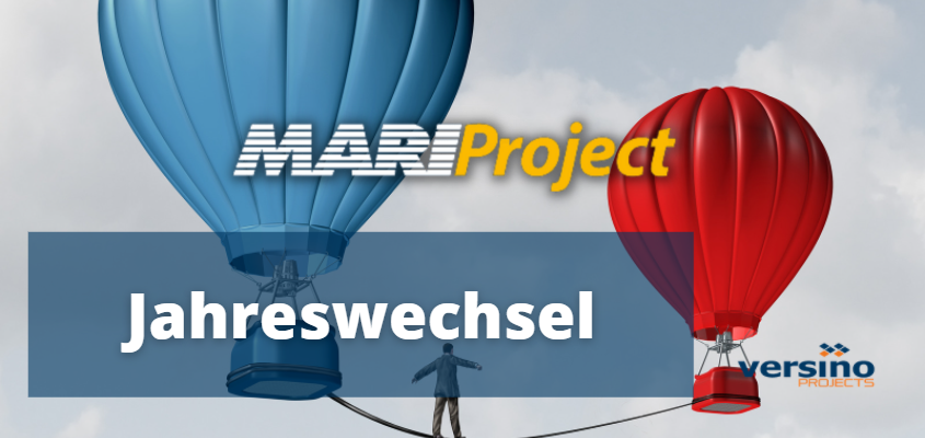 Jahreswechsel in MARIProject