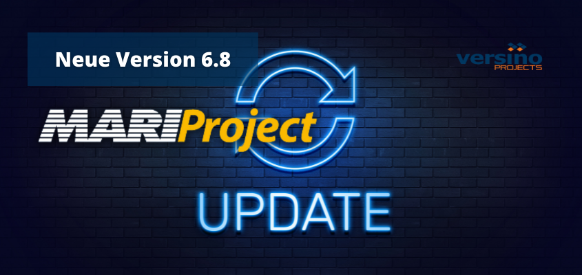 Neue Version MARIProject – Version 6.8