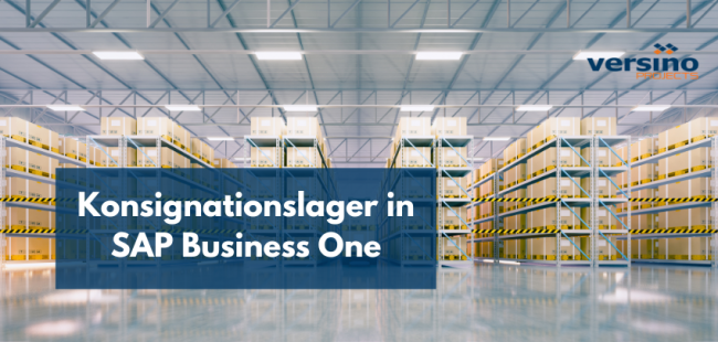 Konsignationslager in SAP Business One