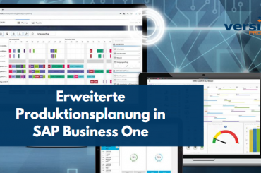 Erweiterte Produktionsplanung in SAP Business One