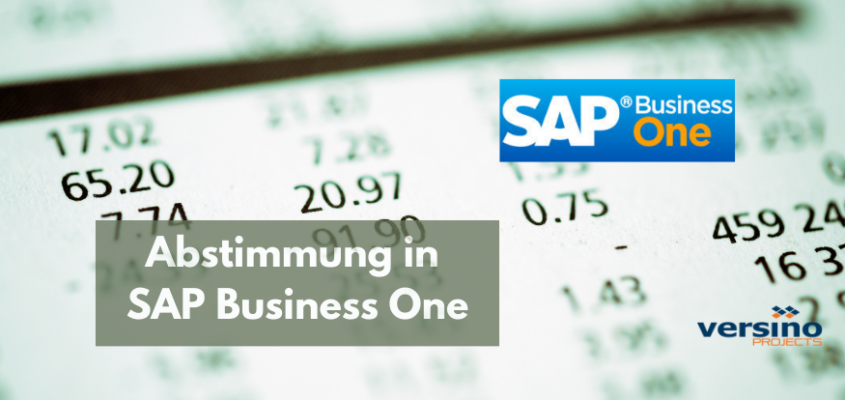 Kontenabstimmung in SAP Business One