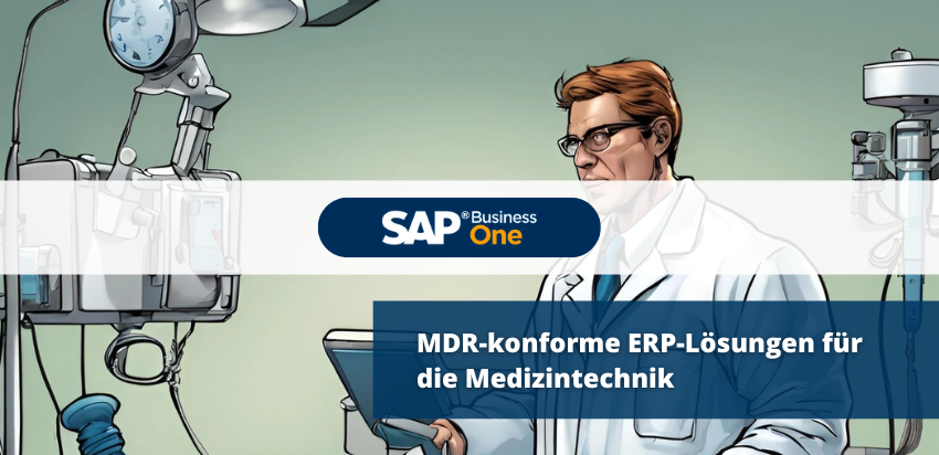 MDR-compliant-ERP-solutions-for-medical-technology