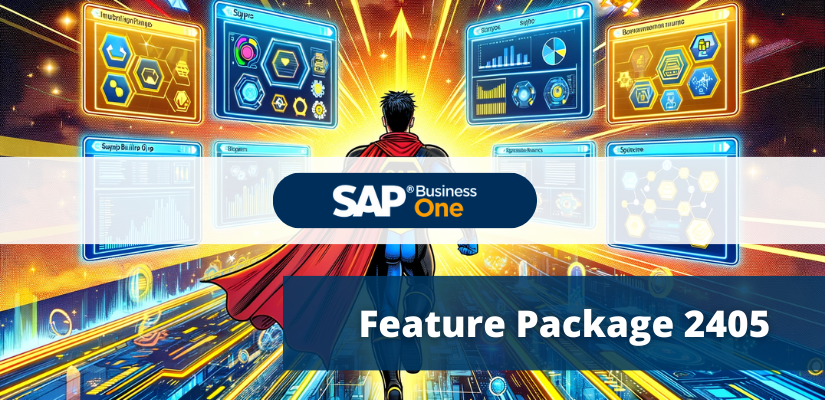 Neues in SAP Business One 10.0 Feature Package 2405