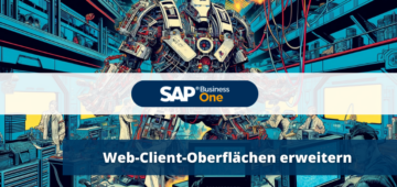 SAP-Business-One-Web-Client-Oberflaechen-erweitern