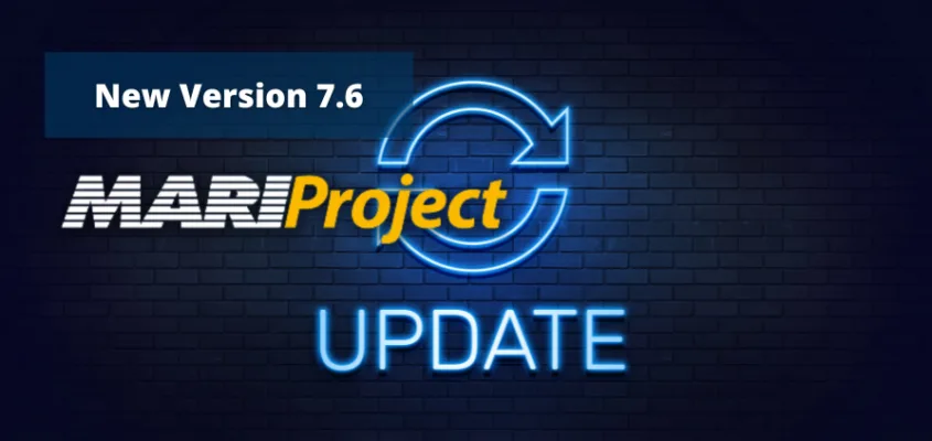 MARIProject Version 7.6: Ein umfassendes Update